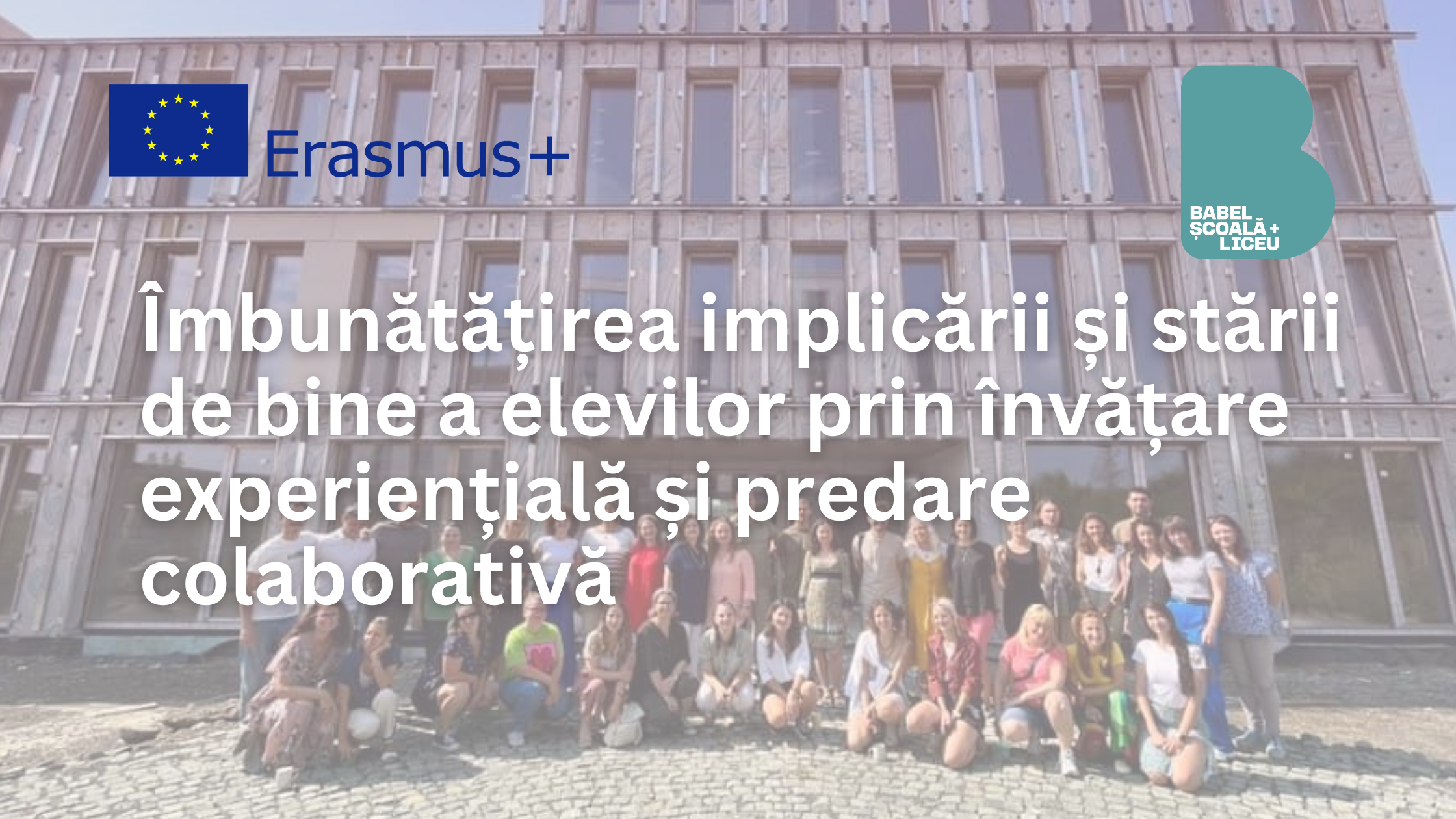 Îmbunătățirea implicării și stării de bine a elevilor prin învățare experiențială și predare colaborativă