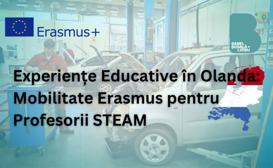 Experiențe Educative în Olanda: Mobilitate Erasmus pentru Profesorii STEAM