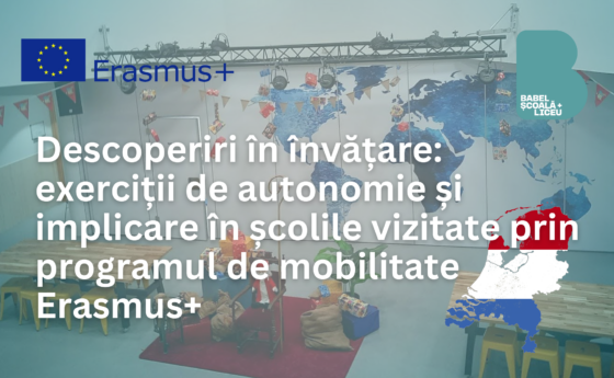 Descoperiri în învățare: exerciții de autonomie și implicare în școlile vizitate prin programul de mobilitate Erasmus+