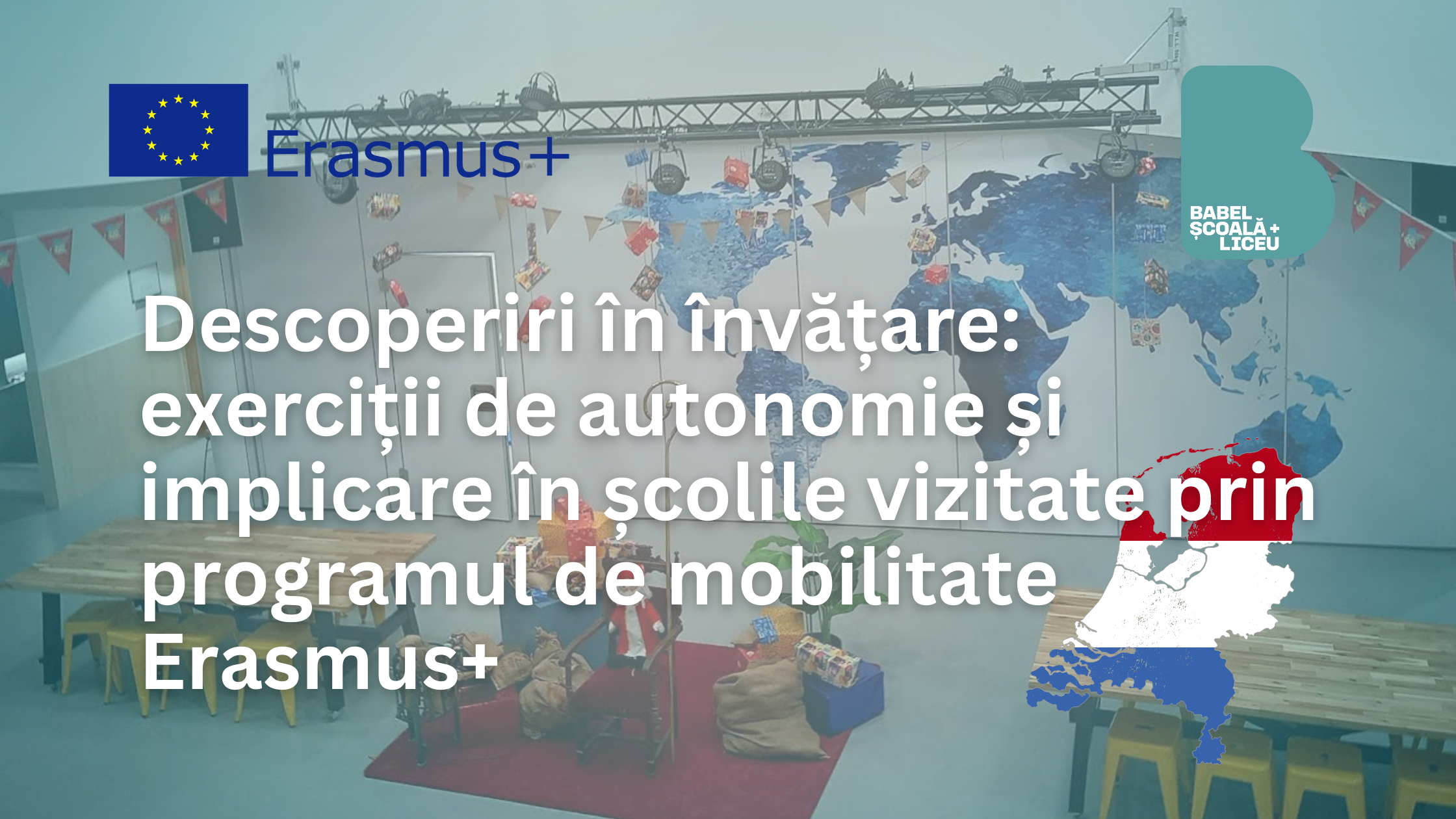 Descoperiri în învățare: exerciții de autonomie și implicare în școlile vizitate prin programul de mobilitate Erasmus+